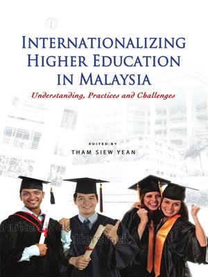 cover image of Internationalizing higher education in Malaysia